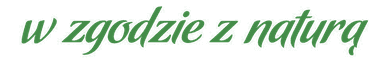 w zgodzie z naturą